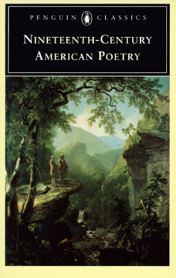 Nineteenth-Century American Poetry by Various
