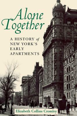 Alone Together by Elizabeth Collins Cromley