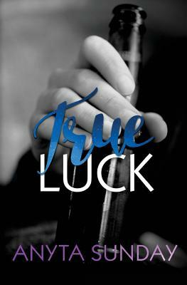 True Luck by Anyta Sunday