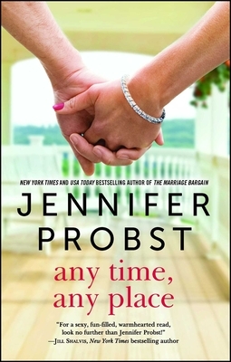 Any Time, Any Place, Volume 2 by Jennifer Probst