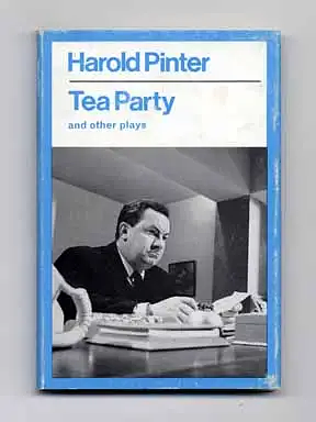 Tea Party and Other Plays by Harold Pinter