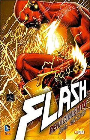 Flash: Renacimiento by Geoff Johns