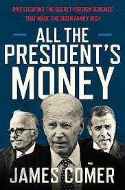 All the President's Money  by James Comer