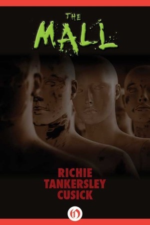 The Mall by Richie Tankersley Cusick