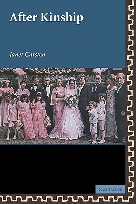 After Kinship by Janet Carsten