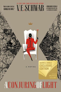 A Conjuring of Light by V.E. Schwab