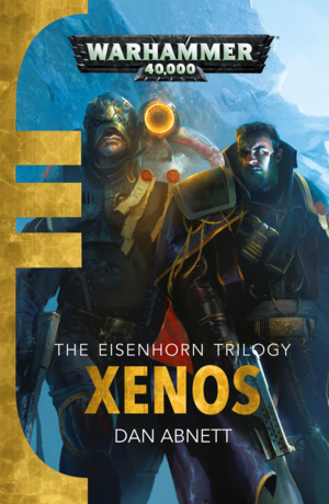 Xenos by Dan Abnett