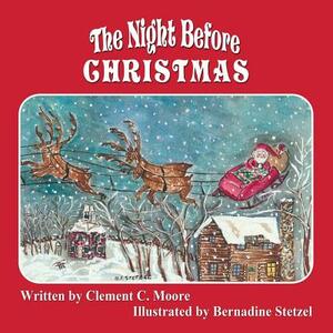 The Night Before Christmas by Clement C. Moore