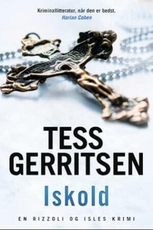 Iskold by Tess Gerritsen