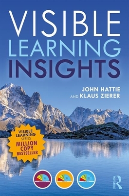 Visible Learning Insights by Klaus Zierer, John Hattie