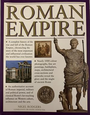 Roman Empire by Hazel Dodge, Nigel Rodgers