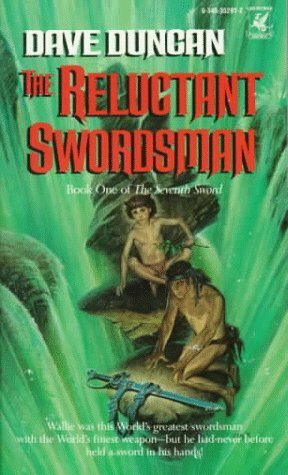 The Reluctant Swordsman by Dave Duncan