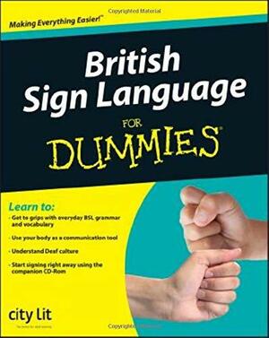 British Sign Language for Dummies by City Lit