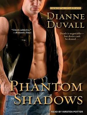 Phantom Shadows by Dianne Duvall