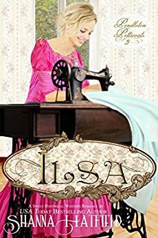 Ilsa by Shanna Hatfield