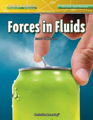 Forces in Fluids by Jenny Karpelenia