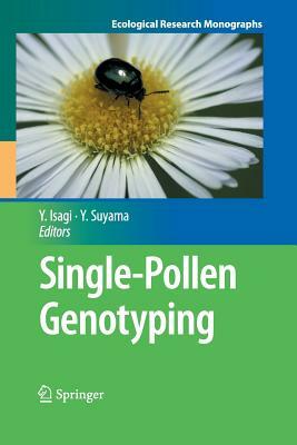 Single-Pollen Genotyping by 