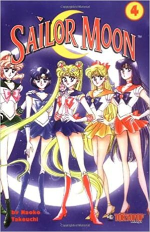 Sailor Moon, #4 by Naoko Takeuchi