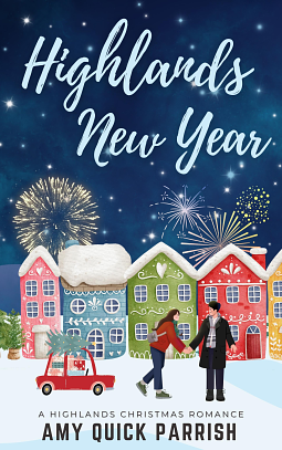 Highlands New Year by Amy Quick Parrish