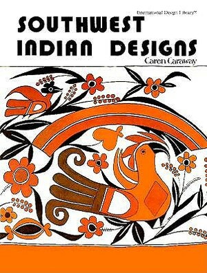 S.W. American Indian Designs by Caren Caraway