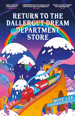 Return to the DallerGut Dream Department Store: Dive Into the World of the Dream Production Industry in This Feel-Good Korean #1 Bestseller by Miye Lee