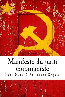 Manifeste du parti communiste by Karl Marx, Friedrich Engels