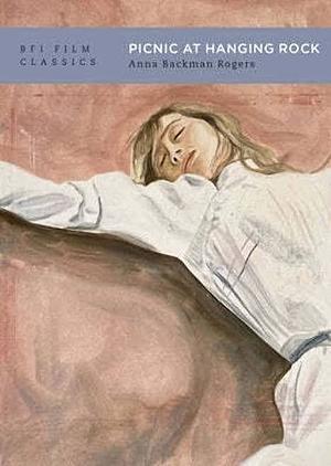 Picnic at Hanging Rock by Anna Backman Rogers