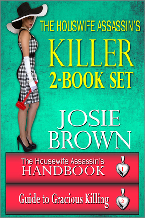 The Housewife Assassin's Killer 2-Book Set by Josie Brown