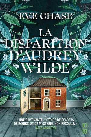 La Disparition d'Audrey Wilde by Eve Chase