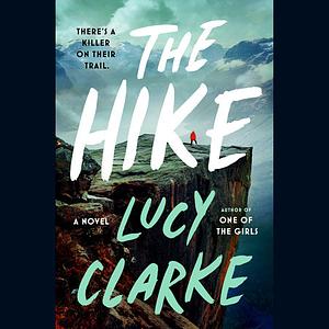 The Hike by Lucy Clarke