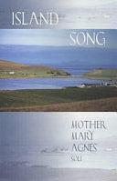 Island Song by Mary Agnes