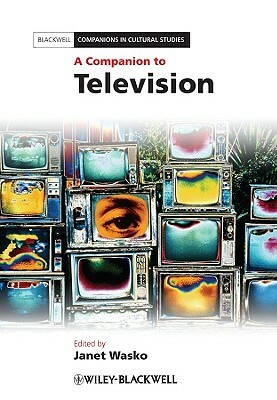 A Companion to Television by 