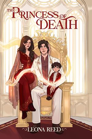 The Princess of Death: A Fated Mates Fantasy Romance by Leona Reed, Leona Reed