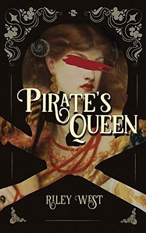 Pirate's Queen by Riley West
