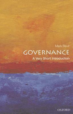 Governance: A Very Short Introduction by Mark Bevir