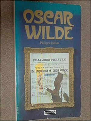 Oscar Wilde by Philippe Jullian