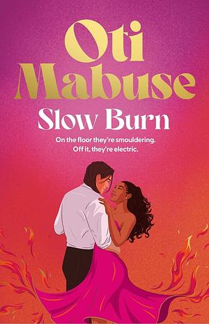 Slow Burn by Oti Mabuse