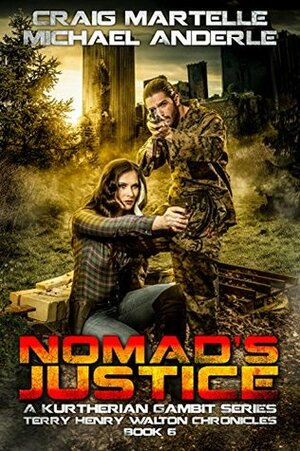 Nomad's Justice by Michael Anderle, Craig Martelle