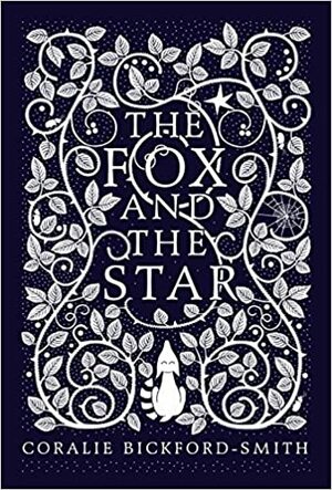 Der Fuchs und der Stern by Coralie Bickford-Smith