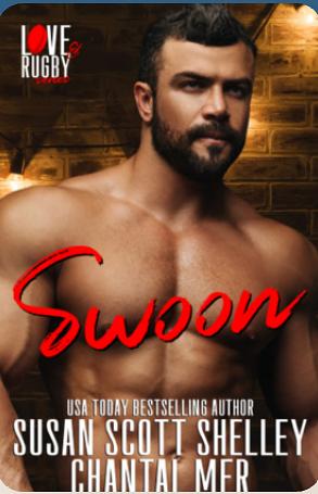 Swoon by Chantal Mer, Susan Scott Shelley