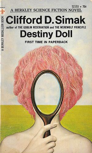 Destiny Doll by Clifford D. Simak