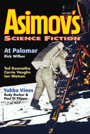 Asimov's Science Fiction, July 2013 by Ian Watson, Paul Di Filippo, Bruce Boston, Carrie Vaughn, Ted Kosmatka, Peter Chiykowski, Erwin S. Strauss, Rick Wilber, Karin L. Frank, Robert Silverberg, Sheila Williams, Steven Utley, Gray Rinehart, David J. Schwartz, Rudy Rucker