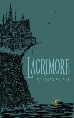 Lacrimore by S.J. Costello
