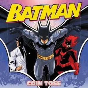Batman Classic: Coin Toss by Andie Tong, Jake Black