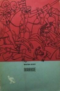 Ivanhoe : zgodovinski roman by Walter Scott, Vladimir Levstik, Olga Grohar