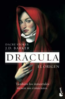 Drácula: El origen by J.D. Barker, Dacre Stoker