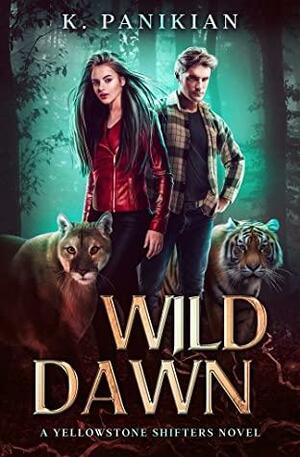 Wild Dawn by K. Panikian