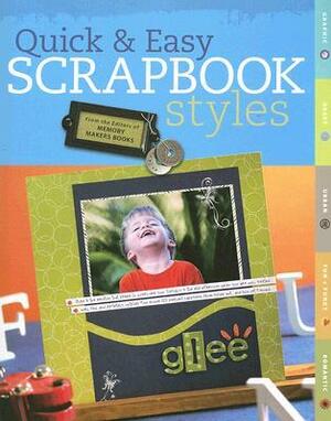 Quick & Easy Scrapbook Styles by Memory Makers