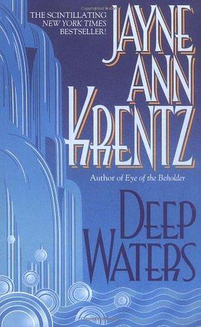 Deep Waters by Jayne Ann Krentz