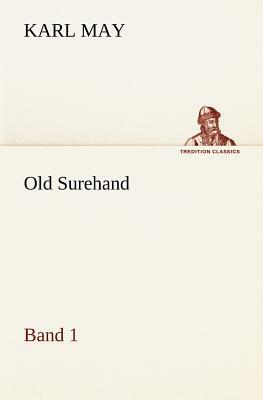 Old Surehand 1 by Karl May